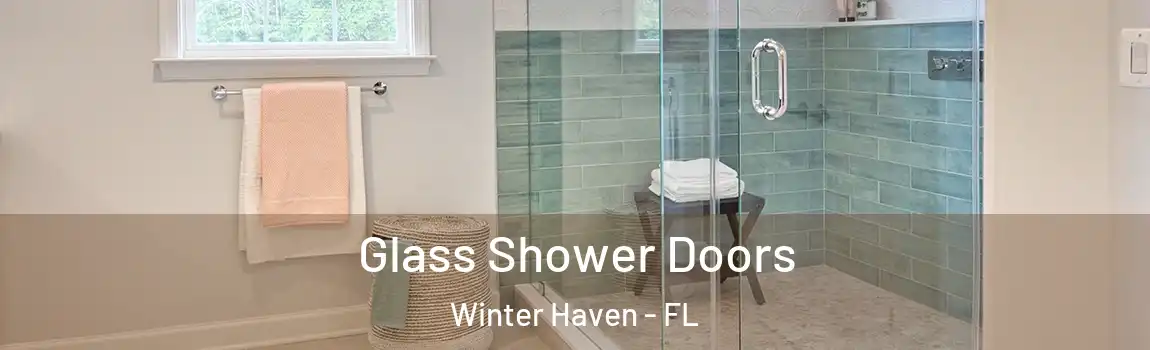 Glass Shower Doors Winter Haven - FL